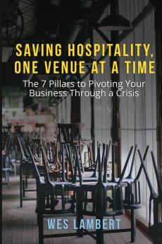 Saving Hospitality One Venue at a Time