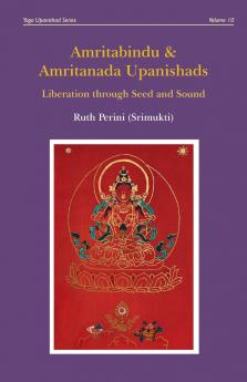 Amritabindu & Amritanada Upanishads