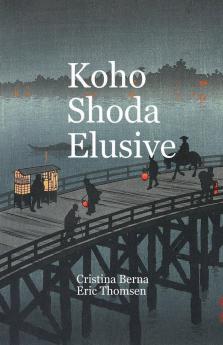 Koho Shoda Elusive
