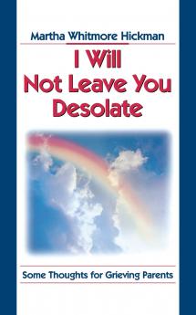 I Will Not Leave You Desolate