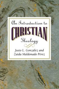 An Introduction to Christian Theology