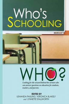 Who's Schooling Who