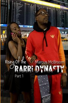 Rising Of  The Rarri Dynasty