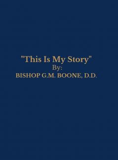 This is My Story