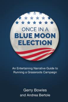 Once In A Blue Moon Election