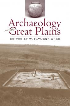 Archaeology on the Great Plains