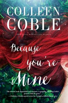 The Because You're Mine