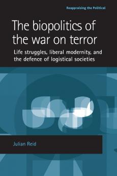 The biopolitics of the war on terror
