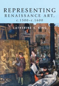 Representing Renaissance art c.1500-c.1600