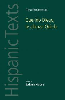 Querido Diego Te abraza Quiela by Elena Poniatowska