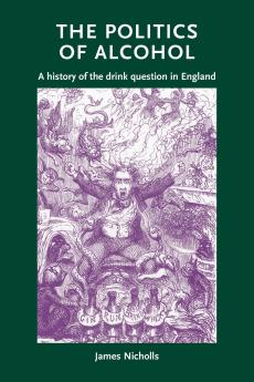 The politics of alcohol