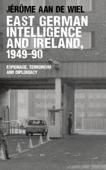 East German intelligence and Ireland 1949-90