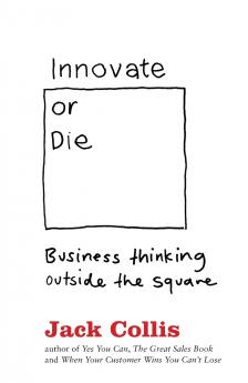 INNOVATE OR DIE
