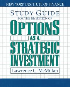 Study Guide for the 4th Edition of Options as a Strategic Investment
