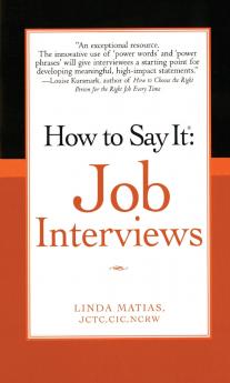 How to Say It Job Interviews