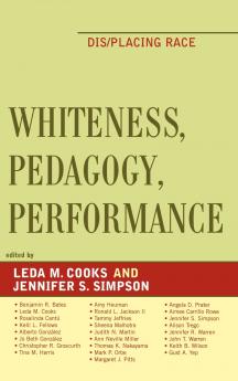 Whiteness Pedagogy Performance
