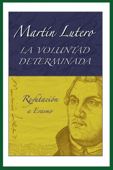 La voluntad determinada