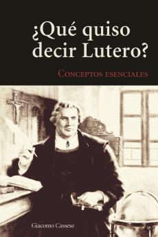 Key Concepts of Lutheranism - Spanish