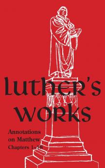 Luther's Works - Volume 67