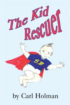 The Kid Rescuer