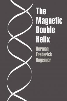 The Magnetic Double Helix III