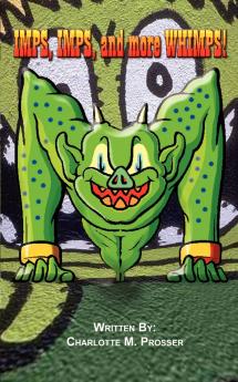 Imps Imps and More Whimps!