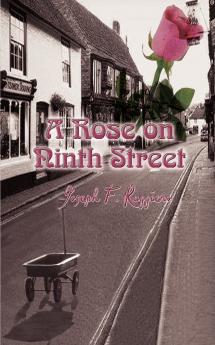 A Rose on Ninth Street