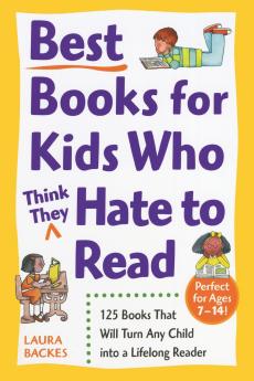 Best Books for Kids Who (Think They) Hate to Read