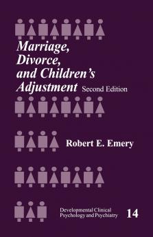 Marriage Divorce and Children's Adjustment