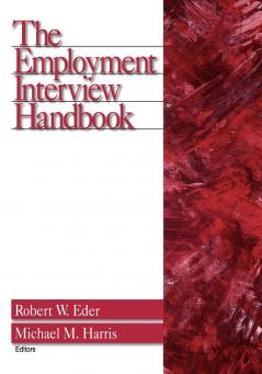 The Employment Interview Handbook