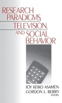 Research Paradigms Television and Social Behaviour