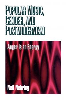 Popular Music Gender and Postmodernism