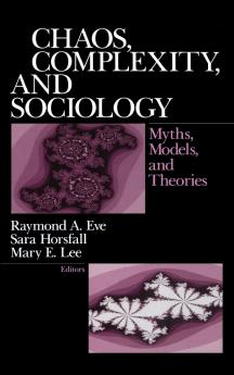 Chaos Complexity and Sociology