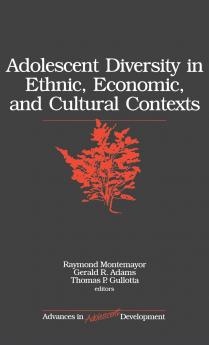 Adolescent Diversity in Ethnic Economic and Cultural Contexts