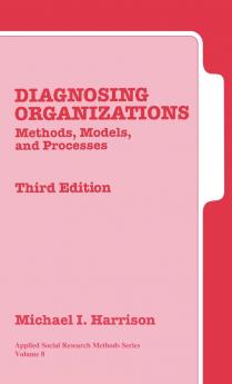 Diagnosing Organizations