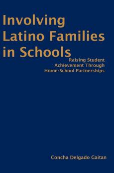 Involving Latino Families in Schools