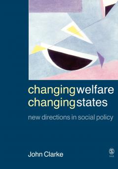 Changing Welfare Changing States