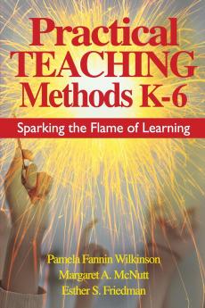 Practical Teaching Methods K-6