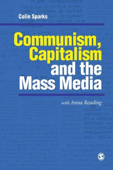 Communism Capitalism and the Mass Media