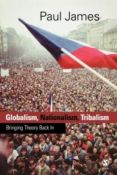 Globalism Nationalism Tribalism