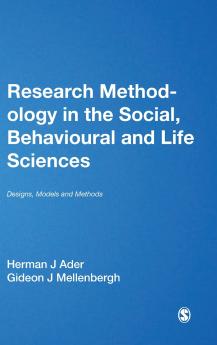 Research Methodology in the Social Behavioural and Life Sciences