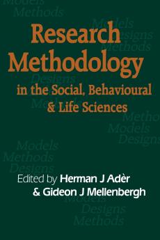 Research Methodology in the Social Behavioural and Life Sciences