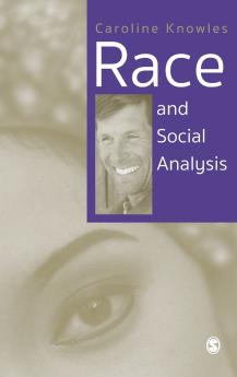 Race and Social Analysis