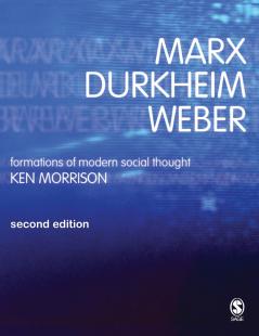 Marx Durkheim Weber