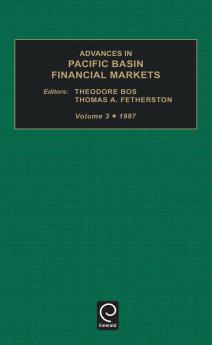Advances in Pacific Basin Financial Markets