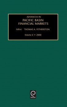 Advances in Pacific Basin Financial Markets