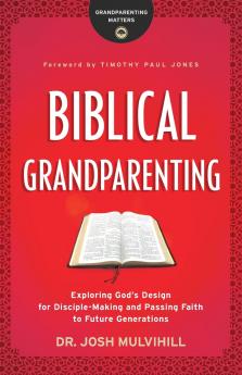 Biblical Grandparenting