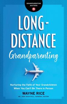 Long-Distance Grandparenting
