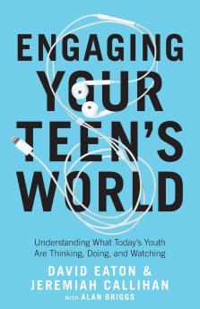 Engaging Your Teen's World