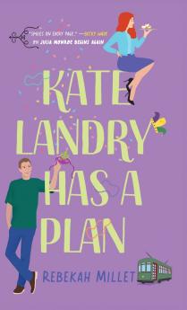 Kate Landry Has a Plan